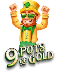 9 Pots of Gold